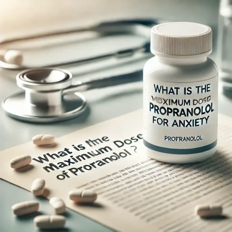 What Is The Maximum Dose Of Propranolol For Anxiety – Propranolol dosage guide for anxiety relief and medical safety